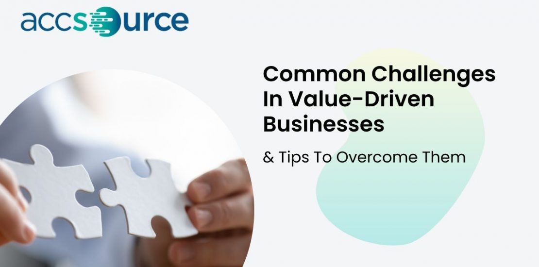 value driven business challenges