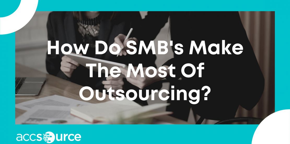 how SMB make the most of outsourcing