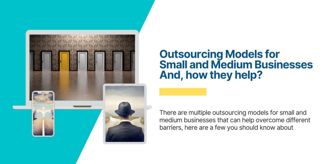 Outsourcing-Models-for-Small-and-Medium-Businesses-how-they-help