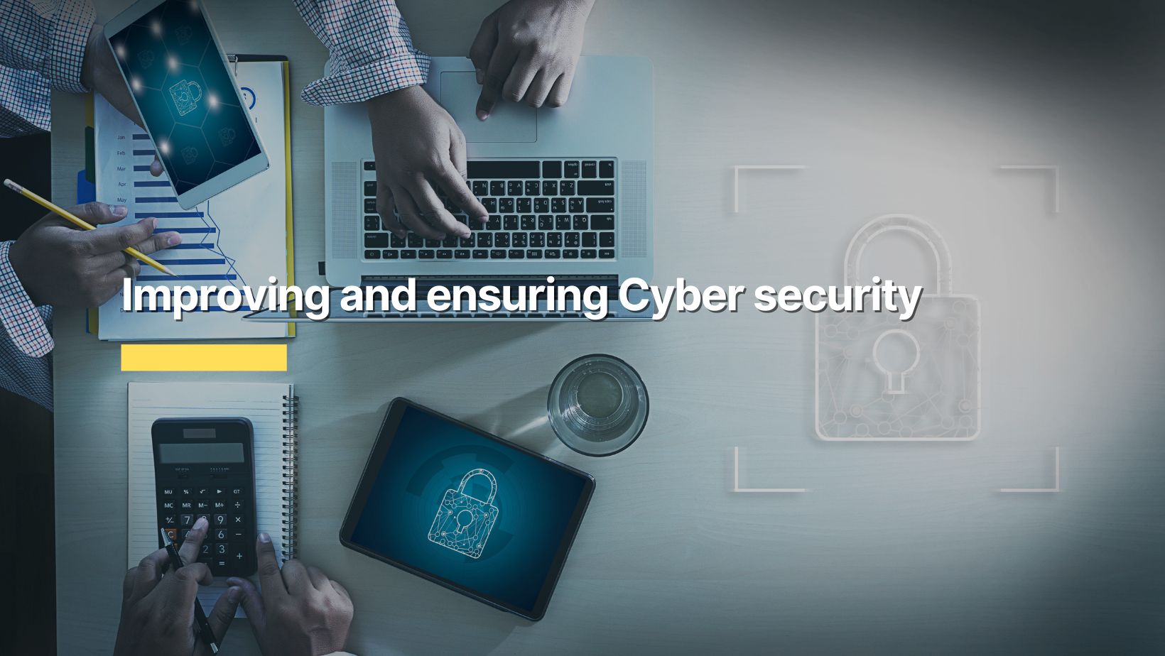 improving and securing cyber security